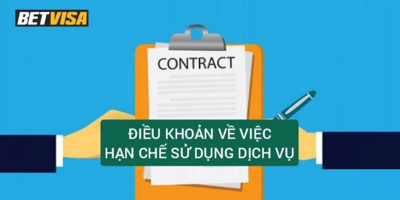 Hạn chế sử dụng dịch vụ BetVisa